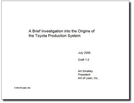 brief investigation into origins toyota production system art smalley art lean